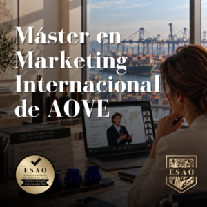 ESAO Máster en Marketing Internacional de AOVE